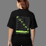 Future Is Today Sırt Baskılı Kadın Oversize T-Shirt
