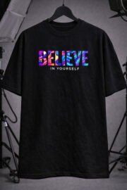 Unisex Oversize Believe In Yourself Baskılı Siyah T-Shirt